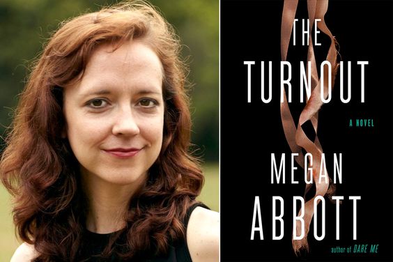 Megan Abbott, The Turnout